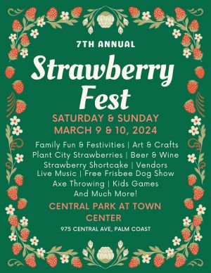 Strawberry Fest Palm Coast - 7th Annual