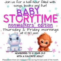 Flagler County Public Library Baby Storytime Nonwalkers Edition
