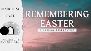 Remembering Easter 
