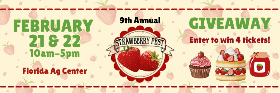 9th Annual Strawberry Fest Ticket Giveaway