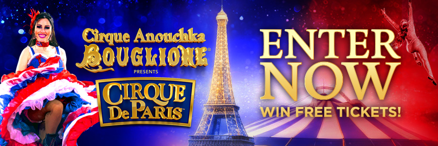 Cirque de Paris™ Ticket Giveaway