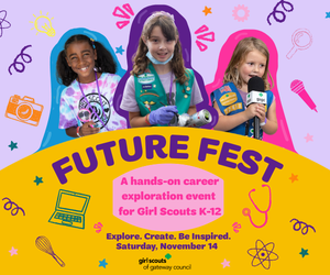Girl Scouts of Gateway Council Future Fest