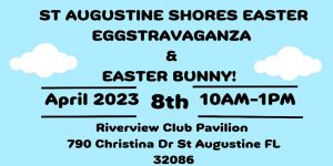 St. Augustine Shores Easter Eggstravaganza