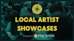 LOCAL-ARTIST-SHOWCASES-PRESENTED-BY-PNC-BANK-1-c0e448f738.jpg