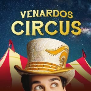 Venardos Circus: 2024 Tour St. Augustine Amphitheater