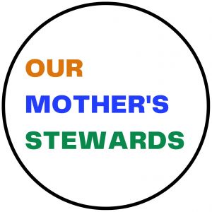 Our Mother's Stewards