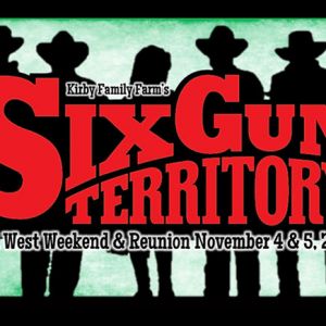 Kirby Family Farm: Six Gun Territory Wild West Weekend