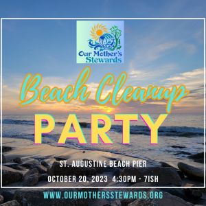 Our Mothers Stewards: Halloween Beach Cleanup Party