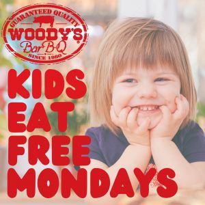 Woodys Bar-B-Q: KIds Eat Free Monday