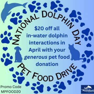 Marineland Dolphin Adventure: Pet Food Drive