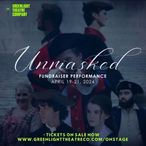 Greenlight Theatre Company: Unmasked