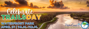 City of Palm Coast: Celebrate Trails Day