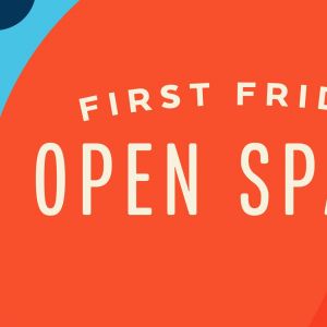 Adventure Project: First Friday Open Space Family Friendly Improv