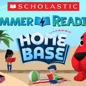 Scholastic: Home Base Summer Reading Program