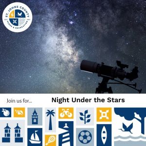 St. Johns County Parks and Recreation: Night Under the Stars