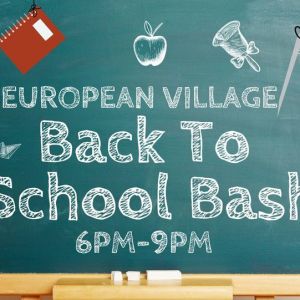 European Village Palm Coast: Back to School Bash