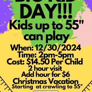 Ready Set Play: Christmas Vacation Big Kids Day