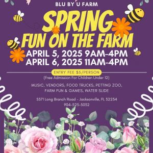 Blu By U Farm: Spring Fun on the Farm