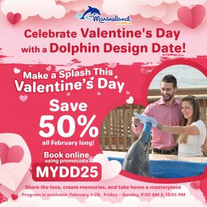 Marineland Dolphin Adventure: Valentines Day Promotion