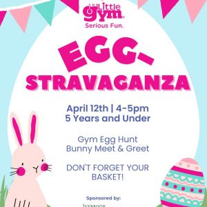 Little Gym - Fruit Cove: - Egg-Stravaganza