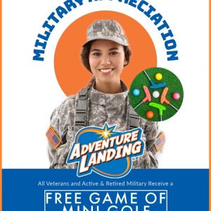 Adventure Landing Entertainment Center: Military Appreciation Weekend