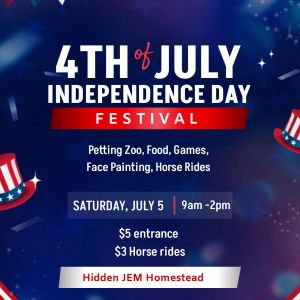 Hidden Jem Homestead: 4th of July Independence Day Festival