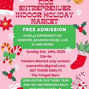 We Event Inc: Kidz Entrepreneur Indoor Holiday Market