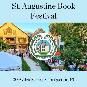 Ximenez-Fatio House Museum: St. Augustine Book Festival