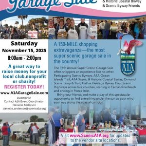 Friends of A1A Scenic and Historic Coastal Byway and Scenic Byway Friends: Annual A1A Super Scenic Garage Sale