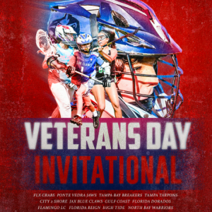 Florida United Lacrosse: Veterans Day Invitational