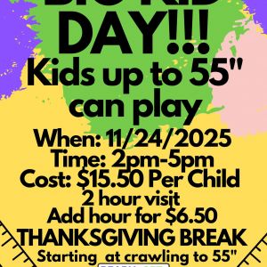 Ready Set Play: Thanksgiving Break Big Kid Day