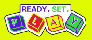 Ready. Set. Play