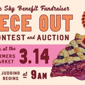 Pie In The Sky: Pie Contest & Auction