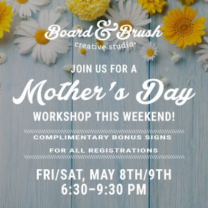Board & Brush: Complimentary Bonus Signs