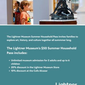 Lightner Museum: Summer Household Pass
