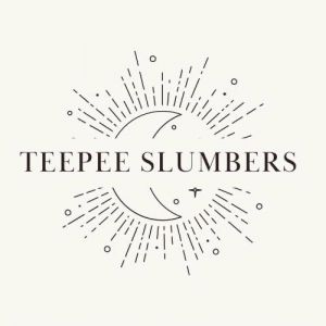 Teepee Slumbers: Birthday and Slumber Parties