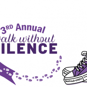 Family Life Center: Walk Without Silence Domestic Violence Awareness Event
