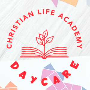 Christian Life Academy: Daycare