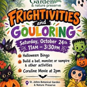 St. Johns Botanical Garden and Nature Preserve: Frightivities & Gouloring