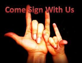 Come Sign With Us